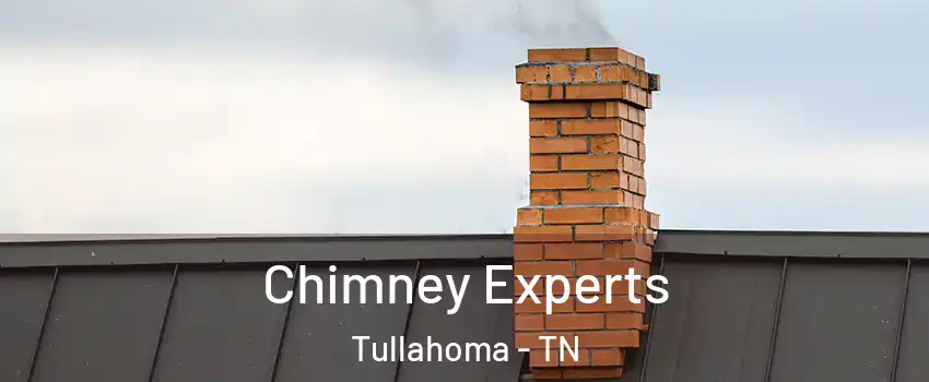  Chimney Experts Tullahoma - TN