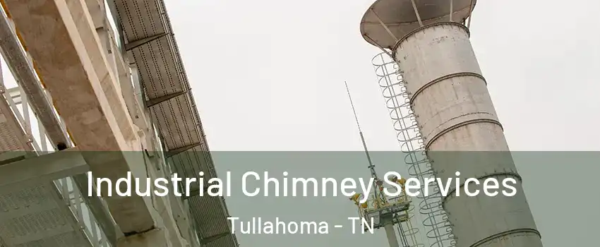  Industrial Chimney Services Tullahoma - TN